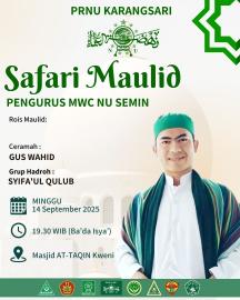 SAFARI MAULID NABI MWC NU SEMIN